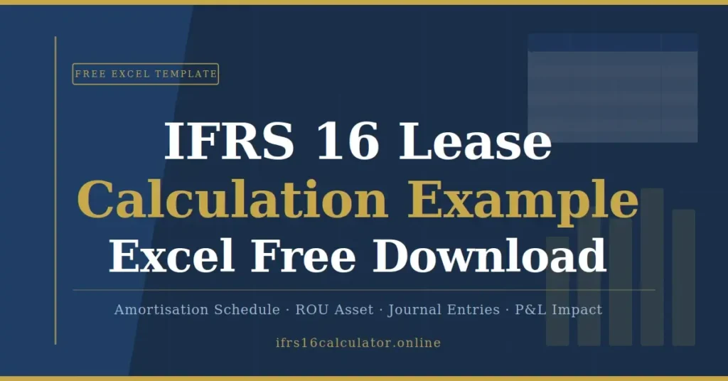 IFRS 16 Lease Calculation Example Excel Free Download